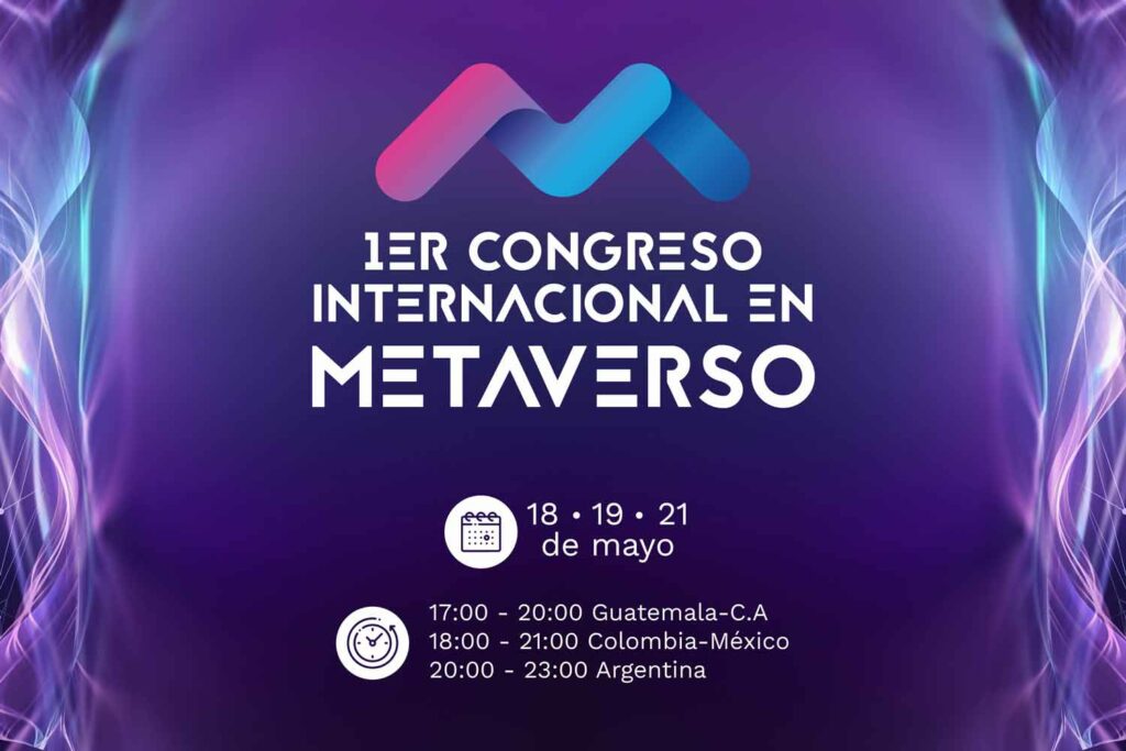 1er. Congreso Internacional en Metaverso