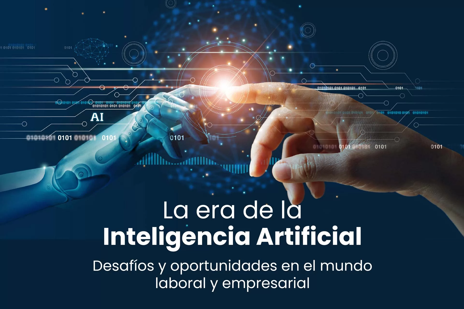 La Era De La Inteligencia Artificial: Desafíos Y Oportunidades En El ...